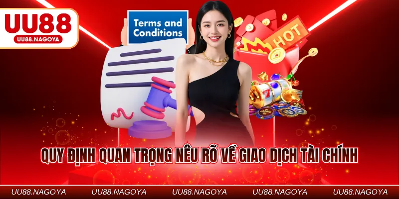Quy định quan trọng nêu rõ về giao dịch tài chính